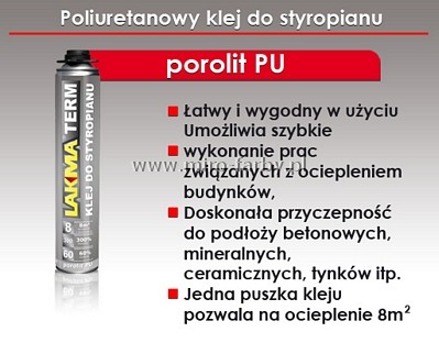 LAKMA-Porolit PU 750 klej do styropianu W